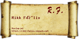 Rikk Félix névjegykártya